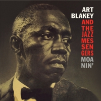 Blakey, Art & The Jazz Me Moanin' -bonus Tr-