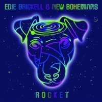 Brickell, Edie & New Bohemians Rocket