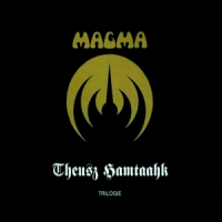 Magma Theusz Hamtaahk Trilogy