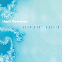 Consemulder, John Liquid Geometry