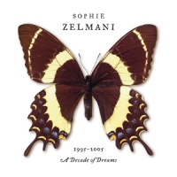 Zelmani, Sophie Decade Of Dreams 1995-2005 -coloured-