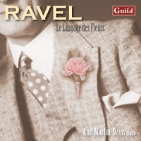 Ravel, M. Le Langage Des Fleurs