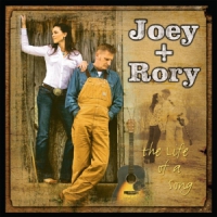 Joey & Rory Life Of A Song