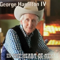 Hamilton Iv, George In The Heart Of Texas