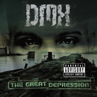 Dmx Great Depression