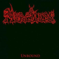 Merciless Unbound