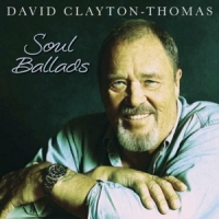 David Clayton-thomas Soul Ballads