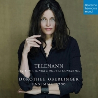 Oberlinger, Dorothee Telemann: Suite In A Minor & Double Concertos