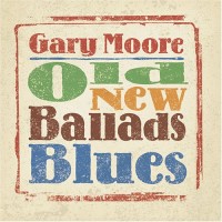 Moore, Gary Old, New, Ballads, Blues