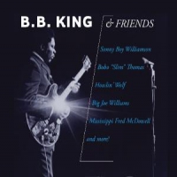King, B.b. B.b. King & Friends