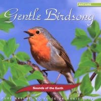 Sounds Of The Earth Gentle Birdsong