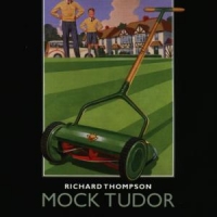 Thompson, Richard Mock Tudor