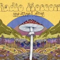 Radio Moscow Magical Dirt