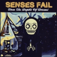 Senses Fail From The Depths Of Dreams