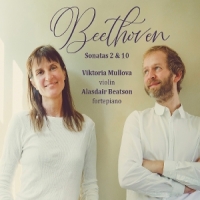 Mullova, Viktoria Beethoven Violin Sonatas Nos 2 & 10