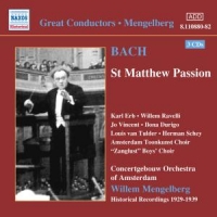Mengelberg, Willem & Concertgebouw Orchestra Bach: St Matthew Passion (1929-1939)