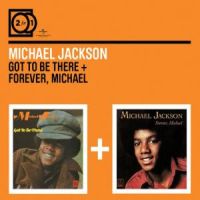 Jackson, Michael 2 For 1  Got To Be There / Forever