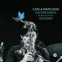 Marciano, Carla Daydreaming - My Beloved Father Giovanni