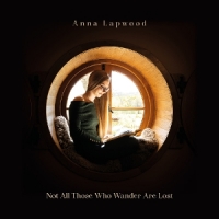 Lapwood, Anna Not All Those Who Wander Are Lost