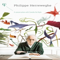 Herreweghe, Philippe A Conversation With Camille De Rijck