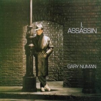 Numan, Gary I Assassin =remastered=
