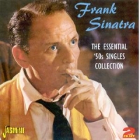 Sinatra, Frank Essential 50's Singles Collection