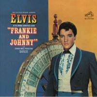 Presley, Elvis Frankie And Johnny =remastered=
