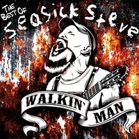 Seasick Steve Walkin' Man : The Best Of -cd+dvd-