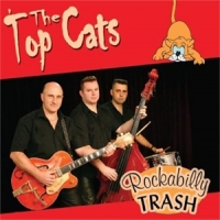 Top Cats, The Rockabilly Trash