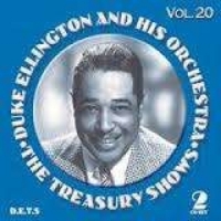 Ellington, Duke & His Orchestra Treasury Shows Vol.20