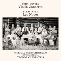 Currentzis, Teodor Tchaikovsky: Violin Concerto, Op. 35 - Stravinsky: Les
