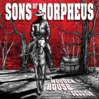 Sons Of Morpheus Wooden House Session