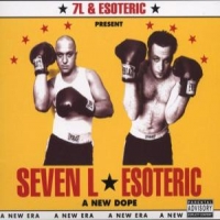 Seven L & Esoteric A New Dope