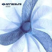 Afro Celt Sound System Seed