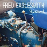 Eaglesmith, Fred Standard
