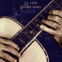 Cale, J.j. Guitar Man