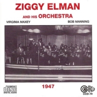 Elman, Ziggy & His Orchestra 1947