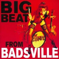 Cramps Big Beat From Badsville