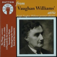 Vaughan Williams, R. From Vaughan Williams Attic