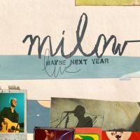 Milow Maybe Next Year (cd+dvd)