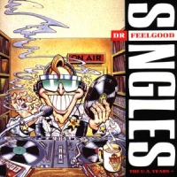 Dr. Feelgood Singles - U.a.years+-