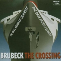 Brubeck, Dave -quartet- Crossing
