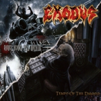 Exodus Tempo Of The Damned - Shovel Headed