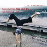 Klaus Koenig Jazz Live Trio Songs For Laila