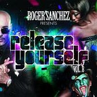 Roger Sanchez Release Yourself Vol.8