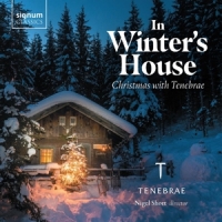 Tenebrae In Winter's House: Christmas With Tenebrae