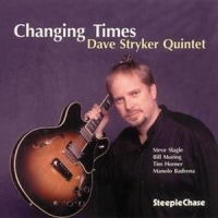 Stryker, Dave Changing Times