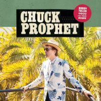 Prophet, Chuck Bobby Fuller Died For Your Sins
