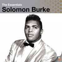 Burke, Solomon Essentials