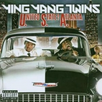 Ying Yang Twins United States Of Atlanta